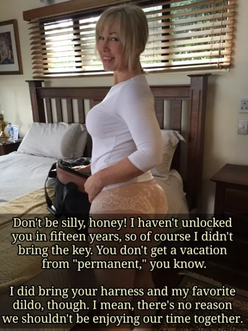 15 years into an FLR chastity isn't kinky or dominating, it's a simple fact of life.