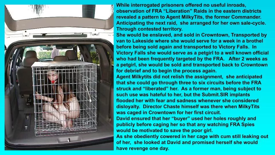 Agent MilkyTitis sets out on her mission to infiltrate the FRA. Step one: Be the bait.