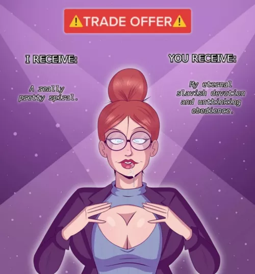Can you honestly say you wouldn't take that deal? [art by Polmanning]