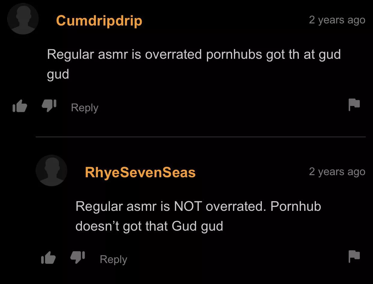 Can’t lie I do use ph for asmr