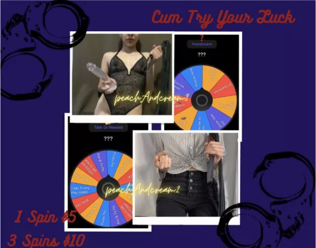 Cum try your luck with my Task Or Rewards wheel, or my Punishment Wheel, see if you can handle the fun 😉 [selling]