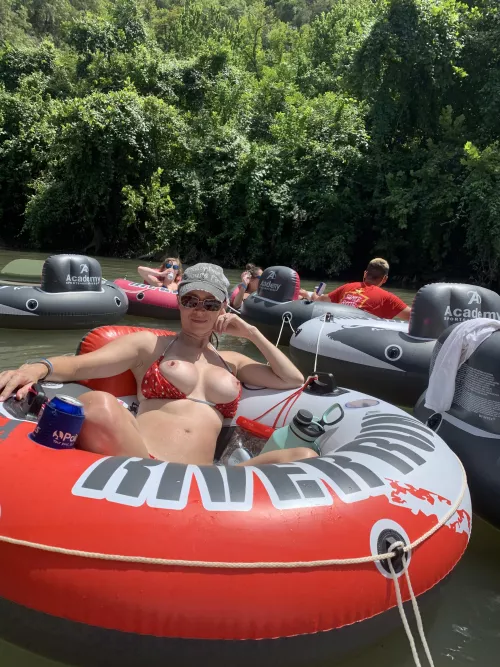 Floating the river with titties out is the only way to go…