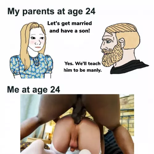 I really tried being manly, mom and dad…Turns out I’m better helping others be manly 🥺