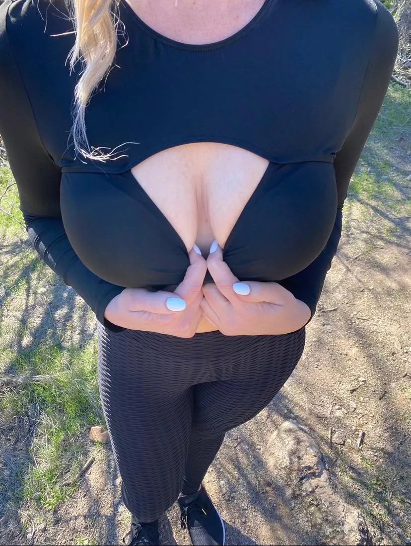 I’m a very motivational hiking partner