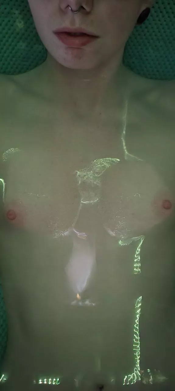 I've been in here so long all the bubbles are gone