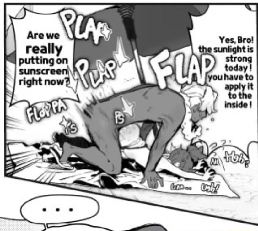 LF mono source: “Are we really putting on sunscreen right now?”