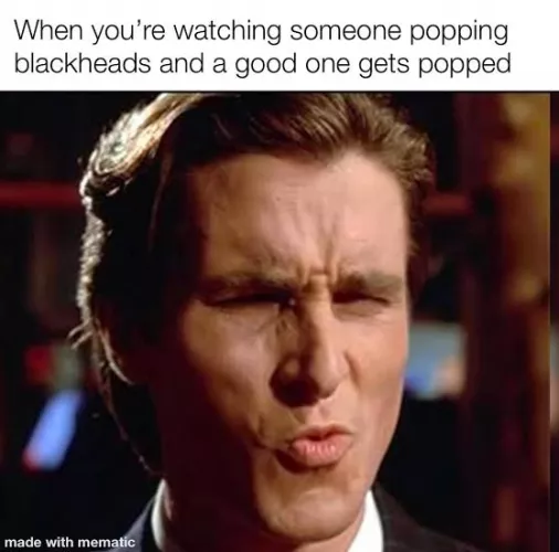 My face when I'm on the sub for the most part. Then I get jealous I'm not the one popping haha