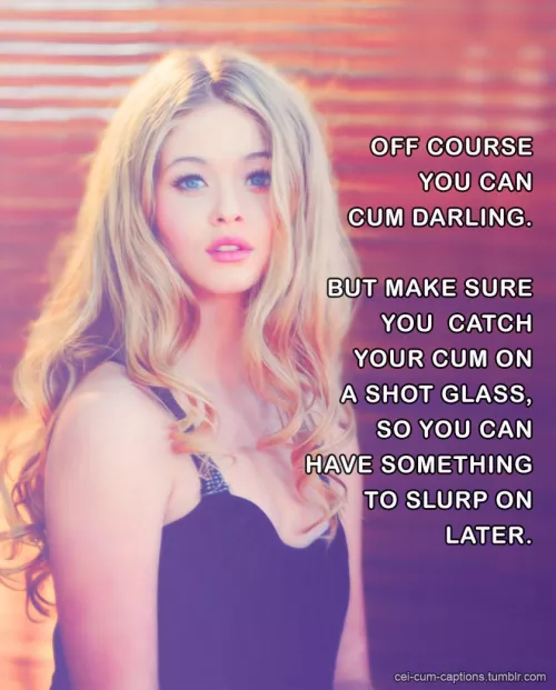 Photo Caption Dump | Maybe a Cum Glass can Finally Allow you to Experience Your Fantasy?