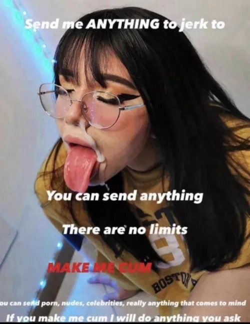 Send me ANYTHING😈