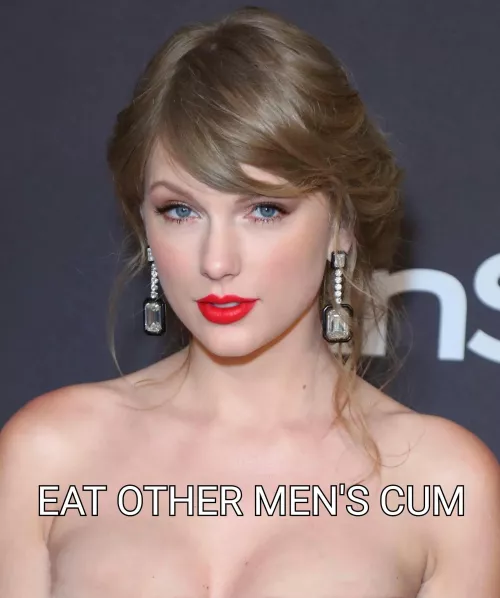 Taylor want to watch it