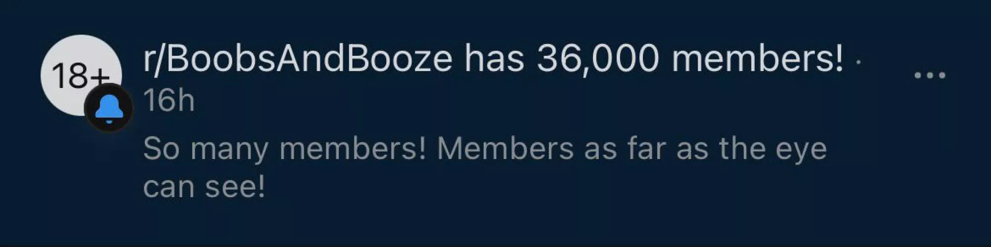 Seriously, thanks. We started this subreddit on a dare and didn’t think we would have this many people join. Thanks to all you BoobsAndBoozers for making this happen!