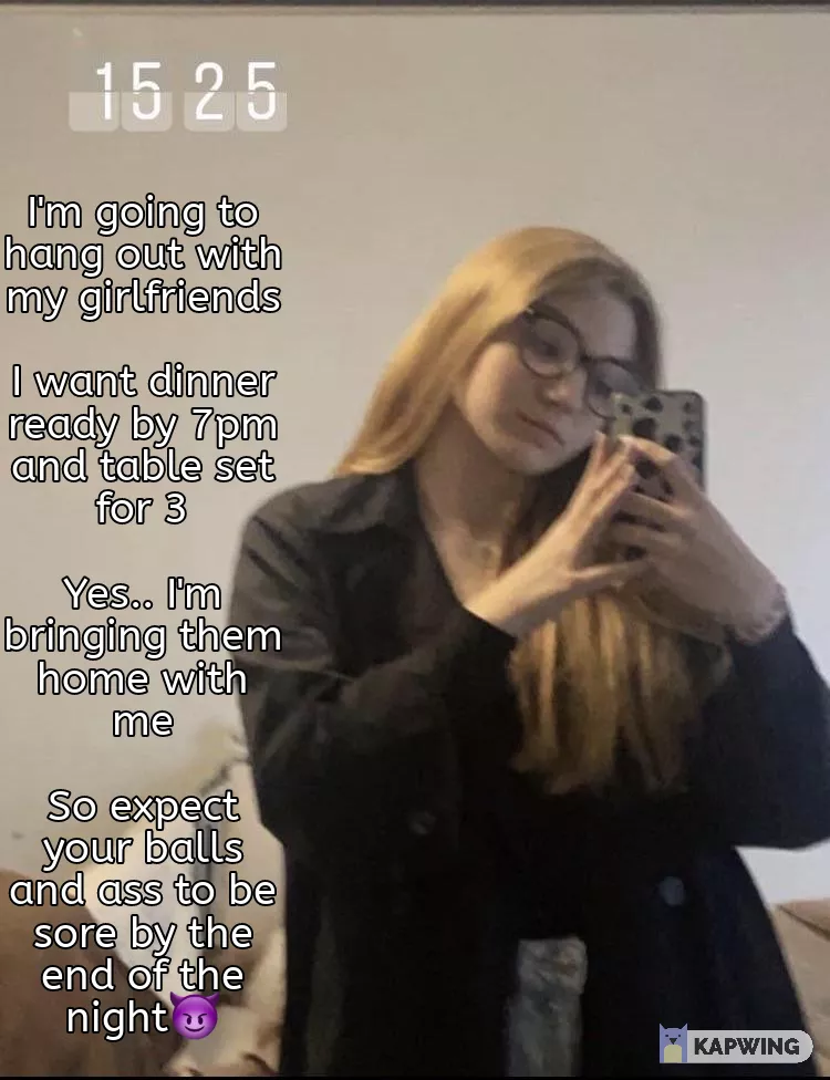 Your mistress is bringing friends home😈