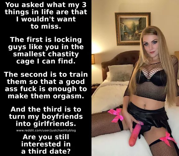 Did you know on the first date or is she just surprising you on your third date?