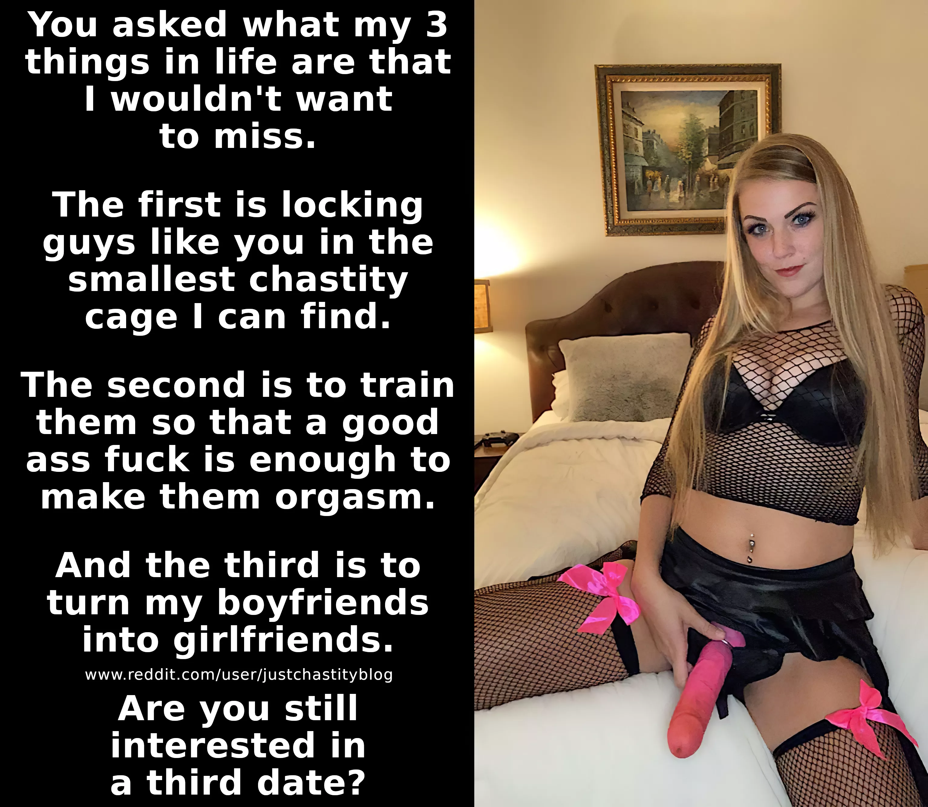 Did you know on the first date or is she just surprising you on your third date?