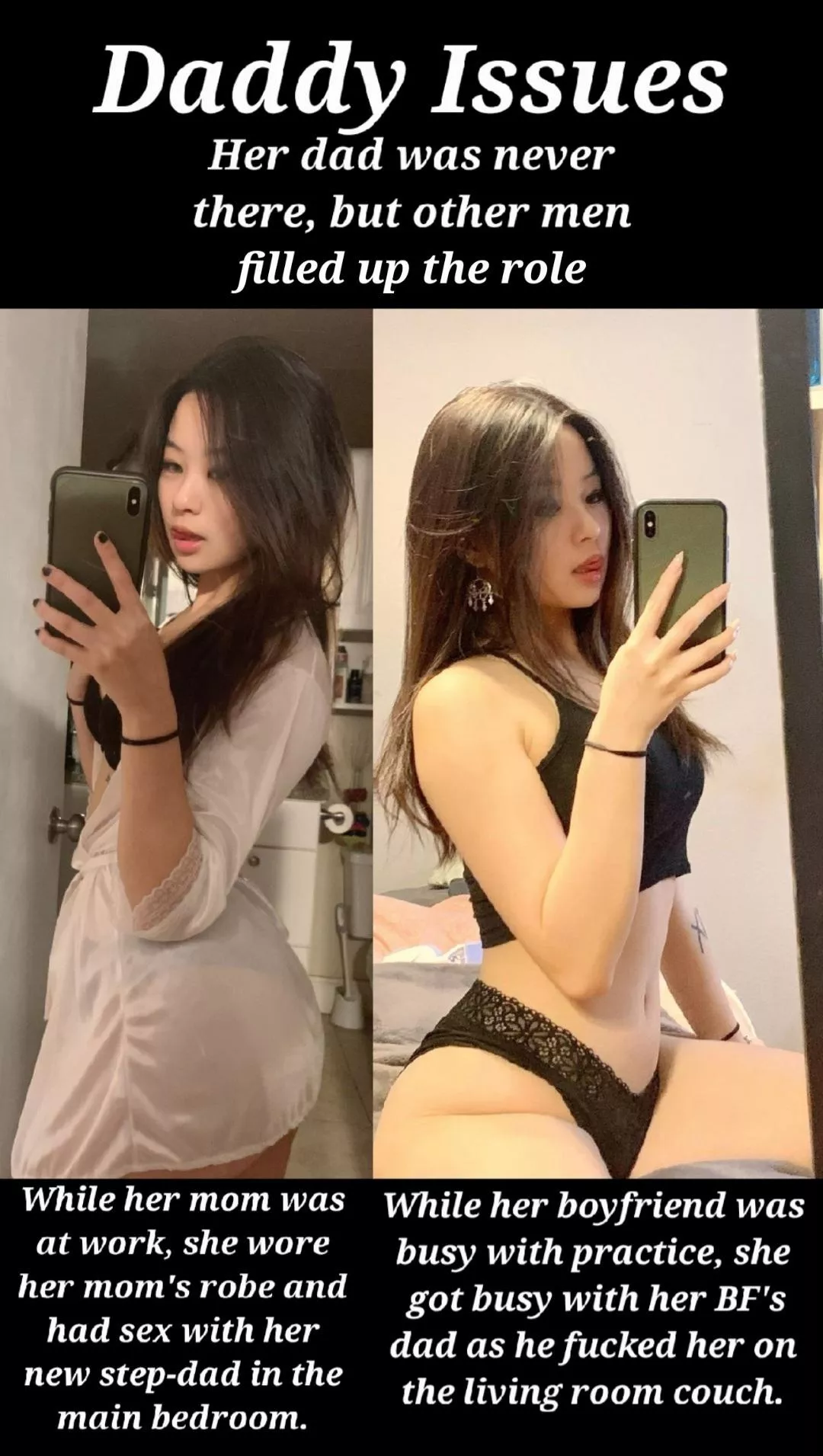 Your girl has some daddy issues. But it wasn't anything your dad and her step-dad couldn't fix. Maybe they can both help her at the same time.