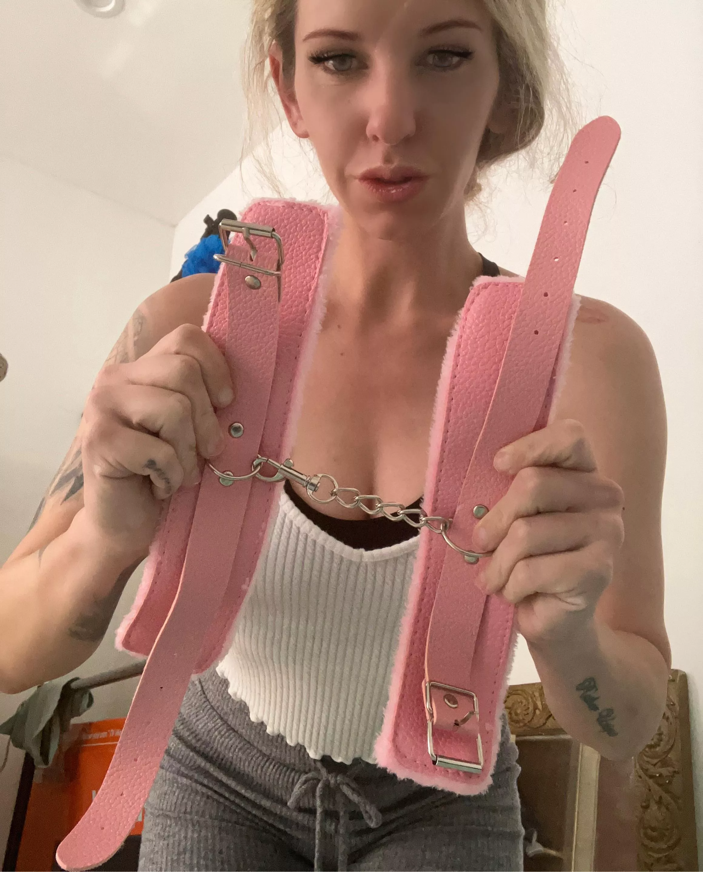 I’m ready to handcuff you to my bed