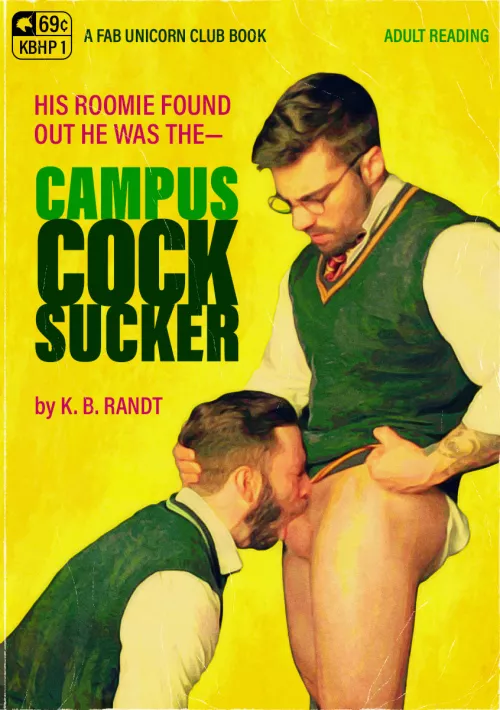 Campus Cocksucker (Mock Gay Pulp Fiction Book Collection 2)