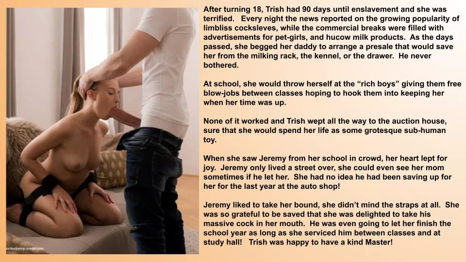 It was Trish's enslavement day and she saw it as her salvation.