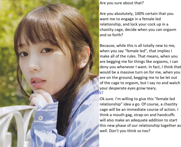 Are you sure you want her to hold the keys to your cage?