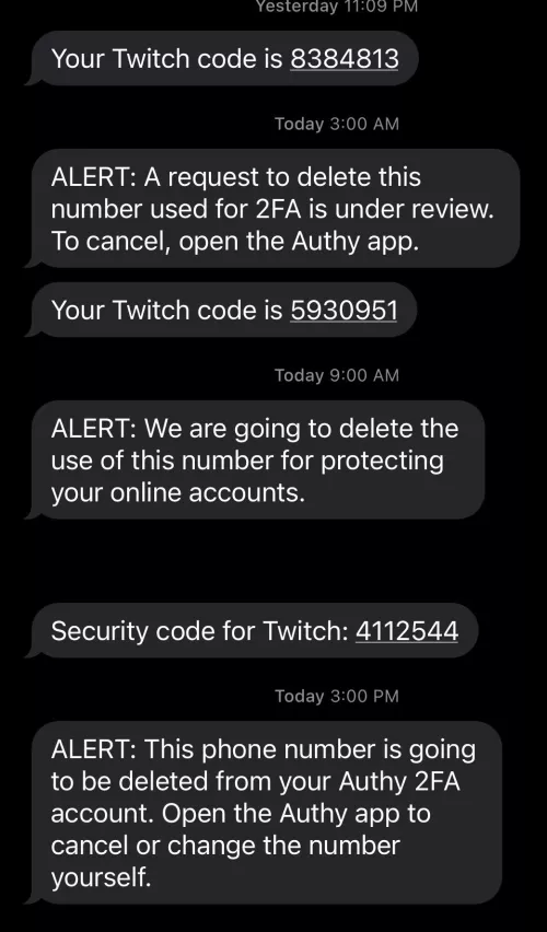 Bro what Is this I keep getting codes like someone is trying to log into my twitch I put a 2FA number on my account now it’s saying they are going to remove it
