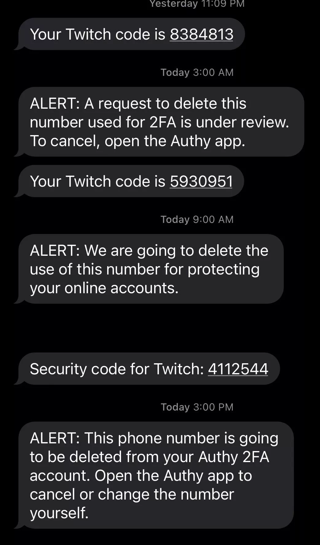 Bro what Is this I keep getting codes like someone is trying to log into my twitch I put a 2FA number on my account now it’s saying they are going to remove it