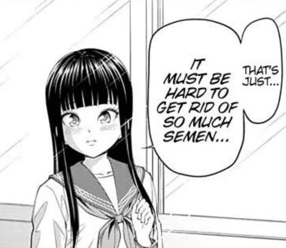 Mono: Black hair, long hair, school uniform, blush, “that’s just”, “it must be hard to get rid of so much semen…”