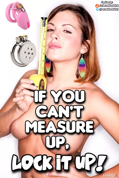 Do you measure up to her standards?
