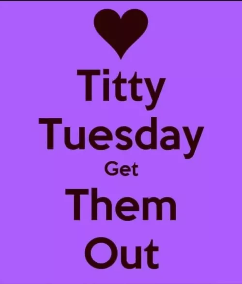 Let’s see those tits