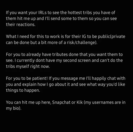 [Sending] It's that time again. be patient when you message me whether here, Snapchat or Kik (check my bio) I get a lot of interest so I need time