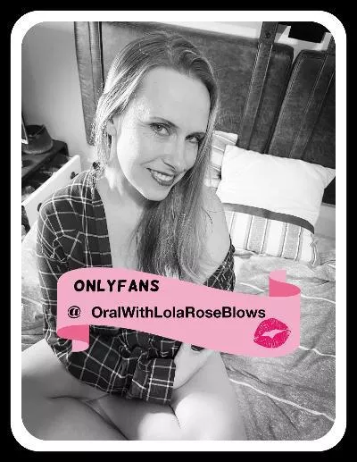 I give the most sensual and pleasurable blowjobs- guaranteed! Join me at OnlyFans for uncensored pics and videos. @OralWithLolaRoseBlows