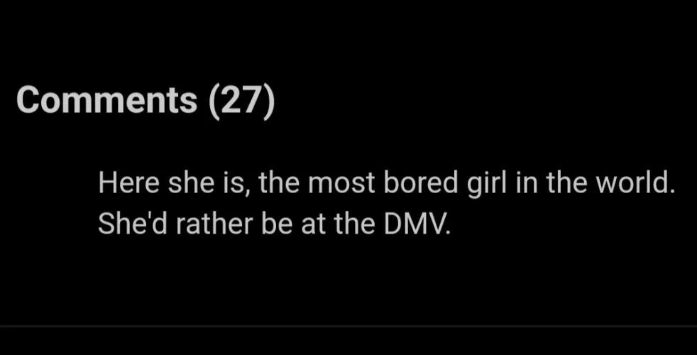 The most bored girl in the world