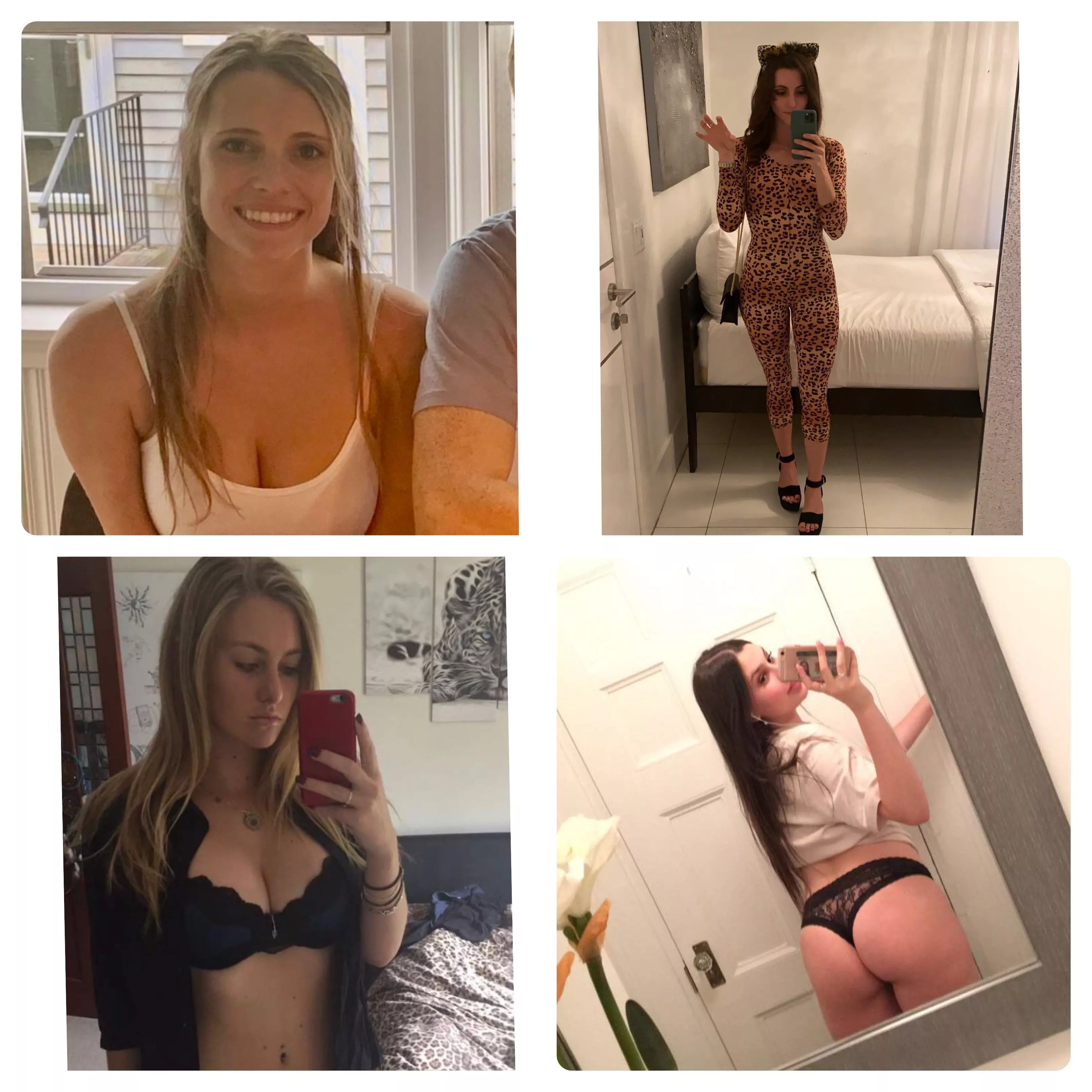 Sister, hot friend, and two exes. Pm me if you wanna see any more of them ;)