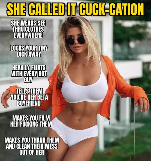 Hope you're ready for cuck-cation