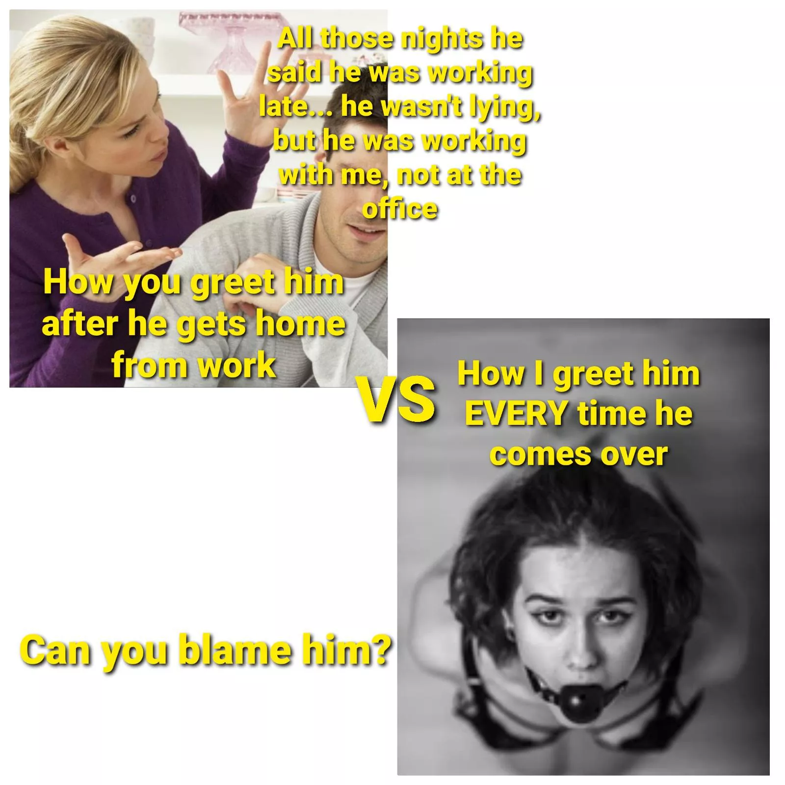 It's A Pretty Easy Choice Between The Two Of Us...