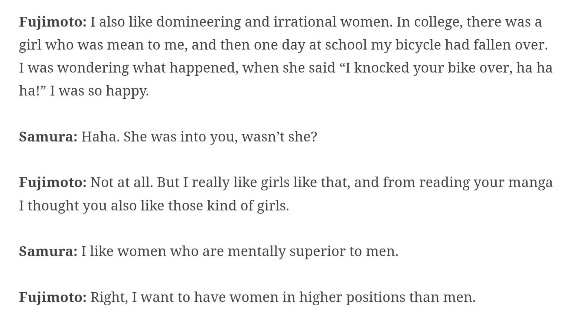 From an interview with Tatsuki Fujimoto (Chainsaw Man author) and Hiroaki Samura (Blade of the Immortal author)