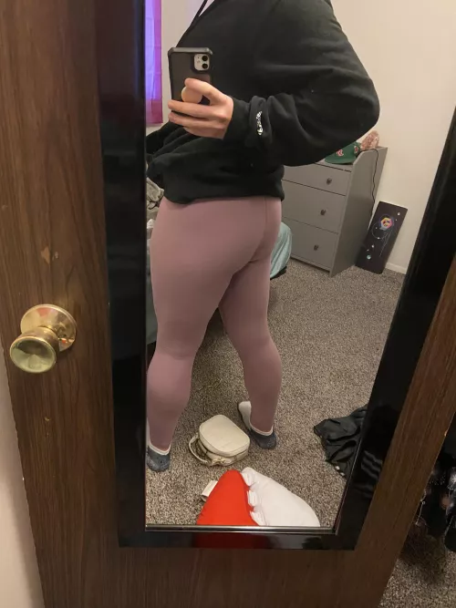 These new leggings make my thighs look nice, don’t you think?