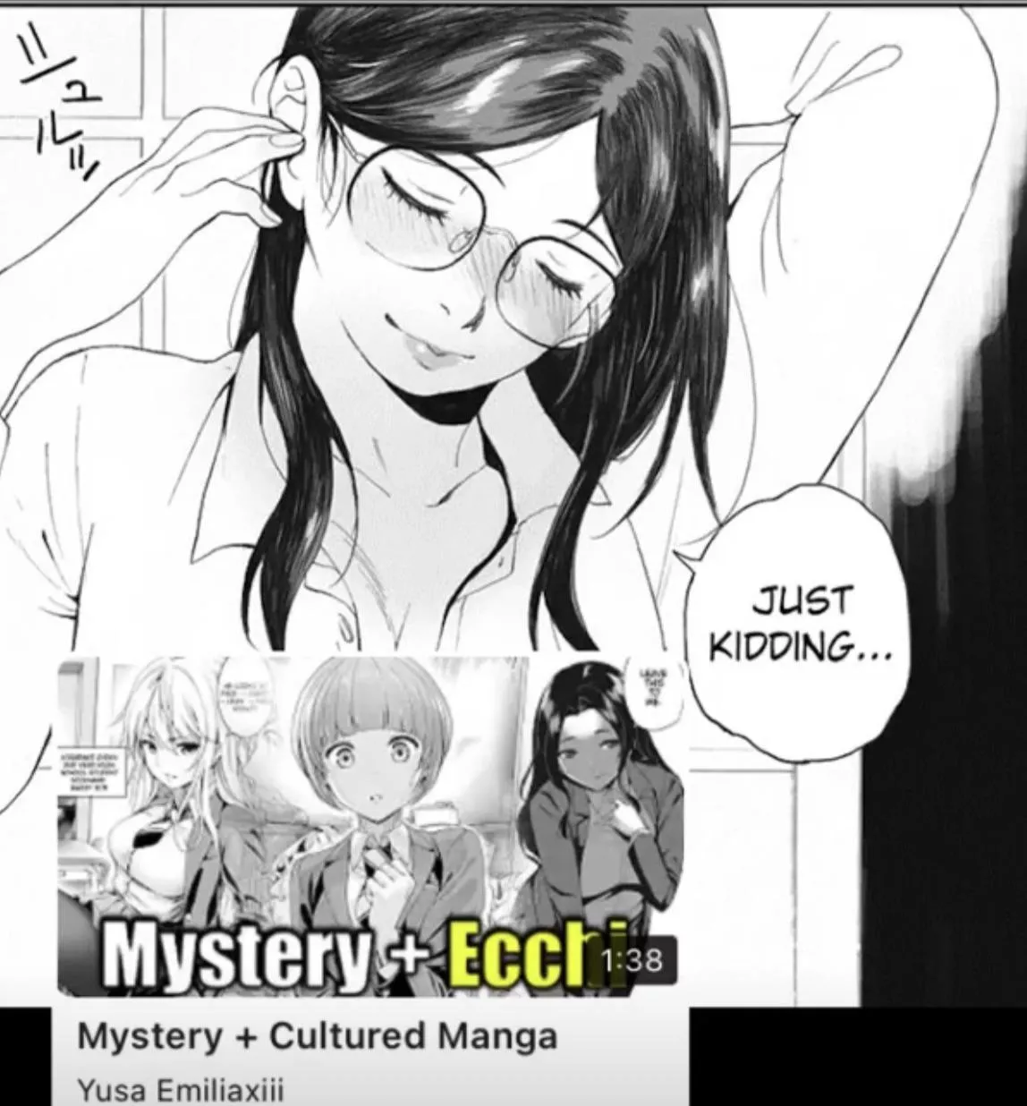 LF mono source: “just kidding…” glasses, black hair, closed eyes, collared shirt,