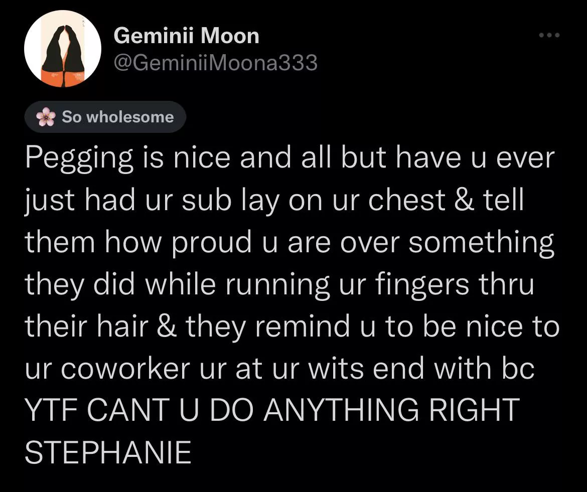 A wholesome type of love is what I want…with an overload of sluttiness and a sprinkle of “make me.” 💕💕