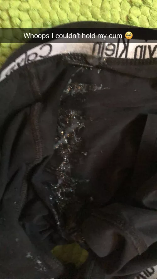 Someone wanna clean my boxers?