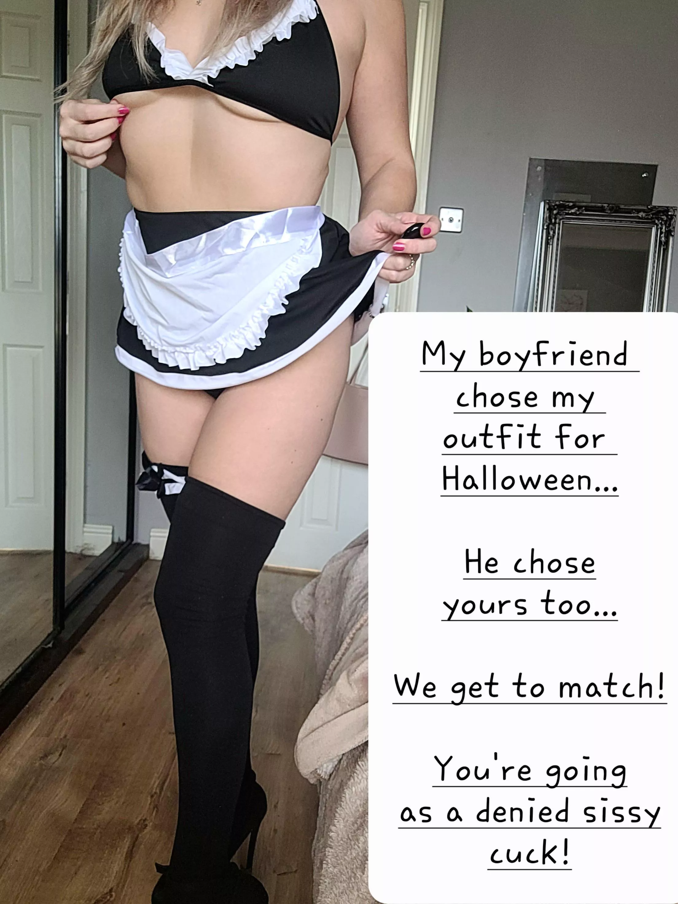 My boyfriend chose my costume, don't worry cucky, he chose yours too! [domme]