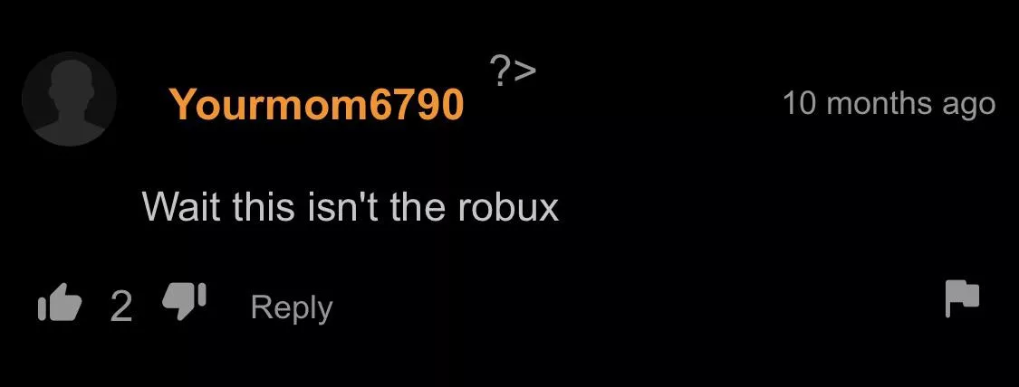 Wait, no robux?!?