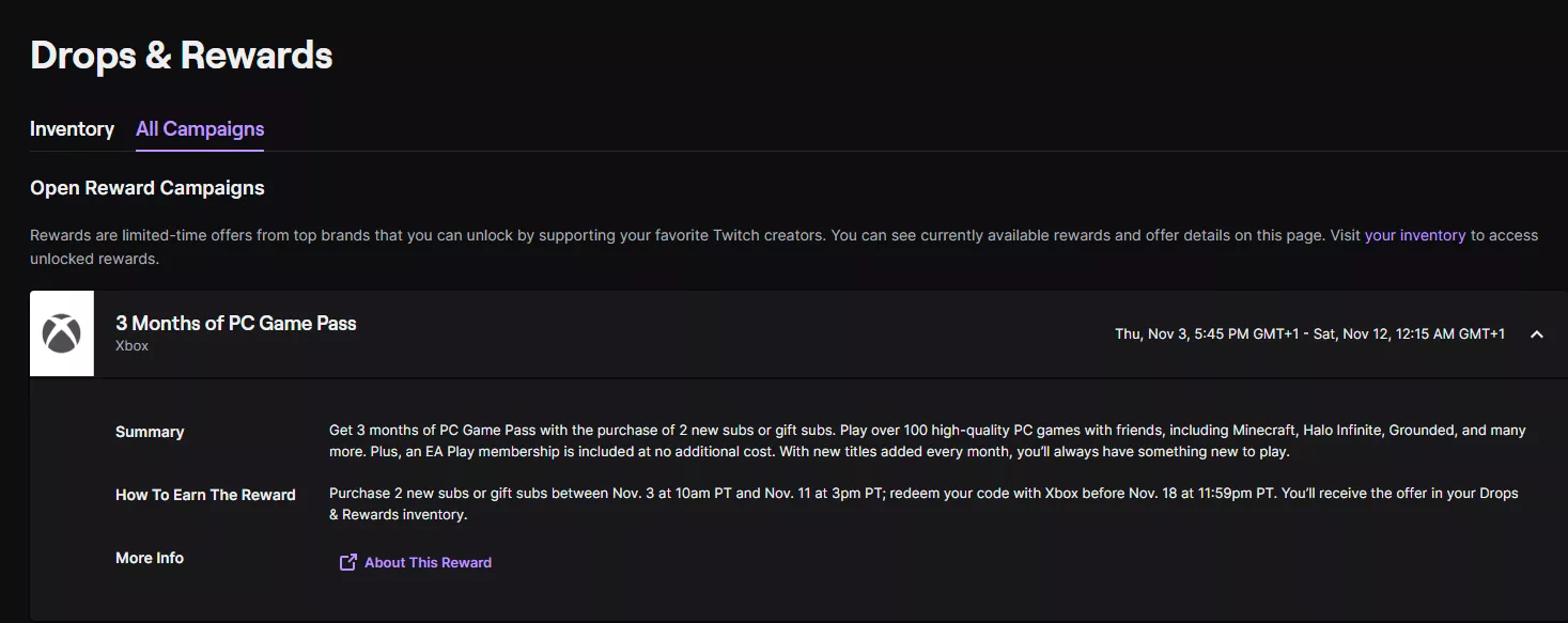 3 months of PC Game Pass with the purchase of Twitch 2 new subs or gift subs. Seems good.