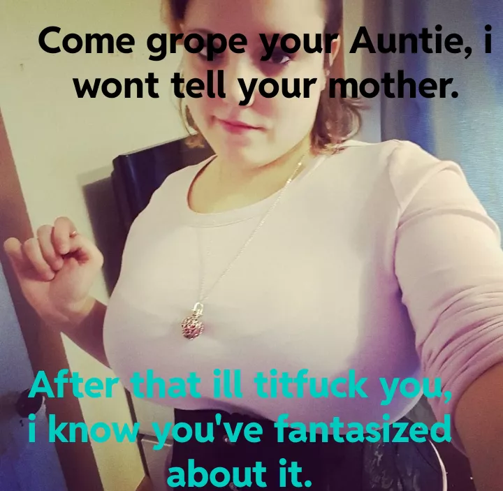 Ok Auntie. DMS open (M4F)