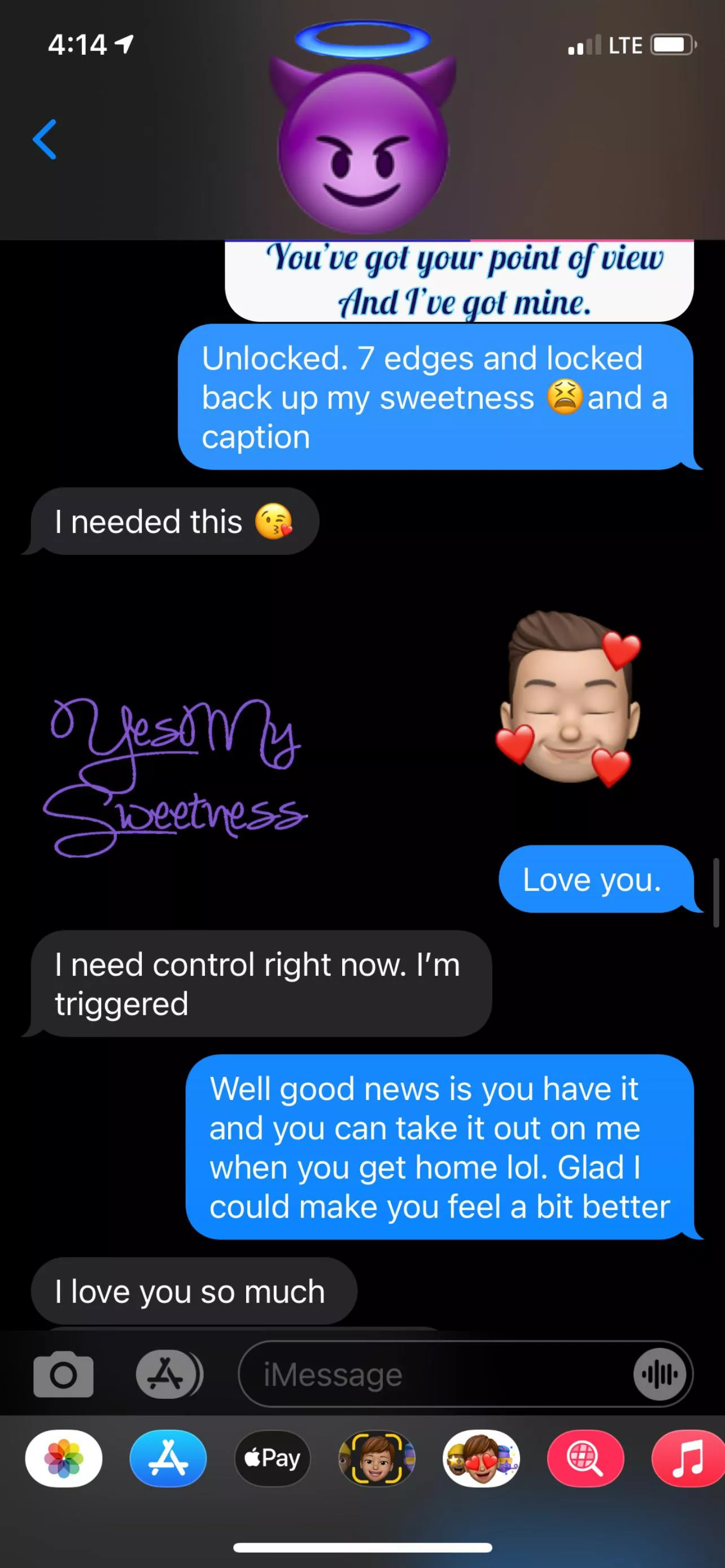 I couldn’t be more fulfilled giving my Queen the control She deserves.