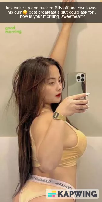 Your gf is having a good morning, what about you?