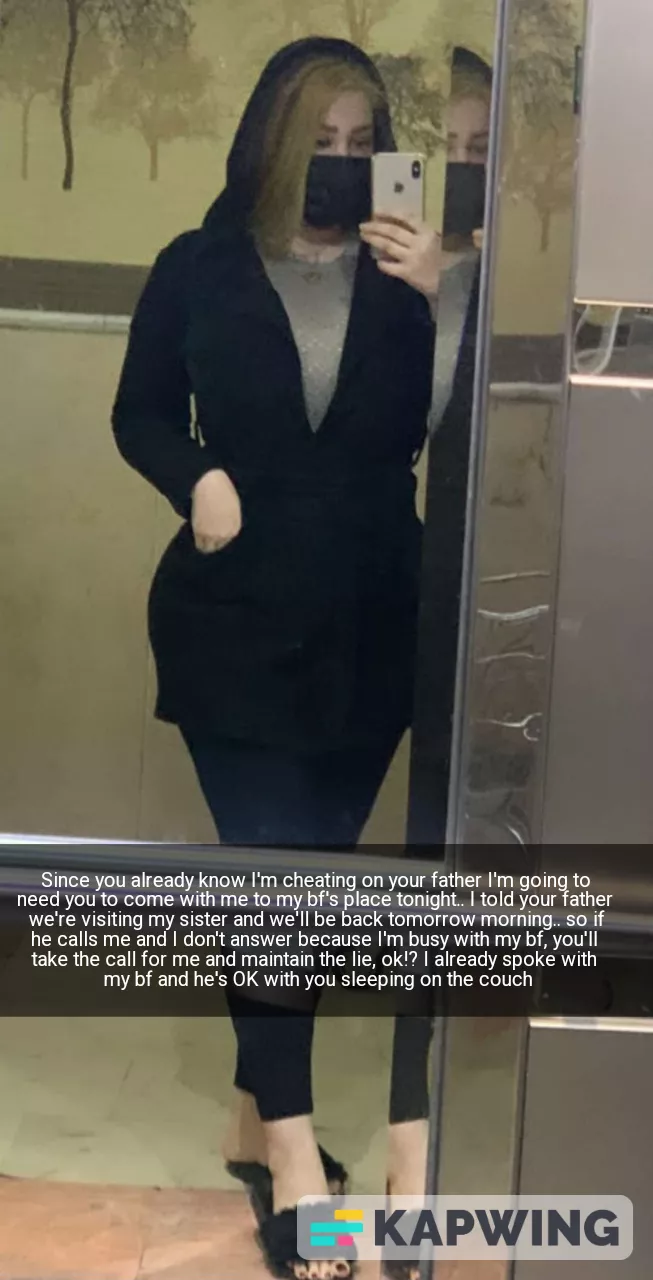 Being complicit on your mother's cheating