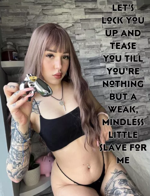 Tease and denial is all you deserve