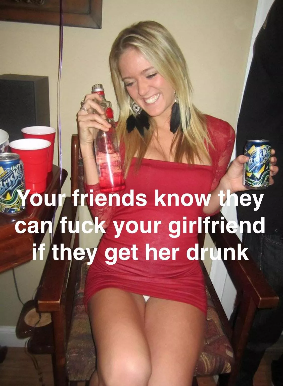 Your friends know your HotWife likes to party when she’s under the influence