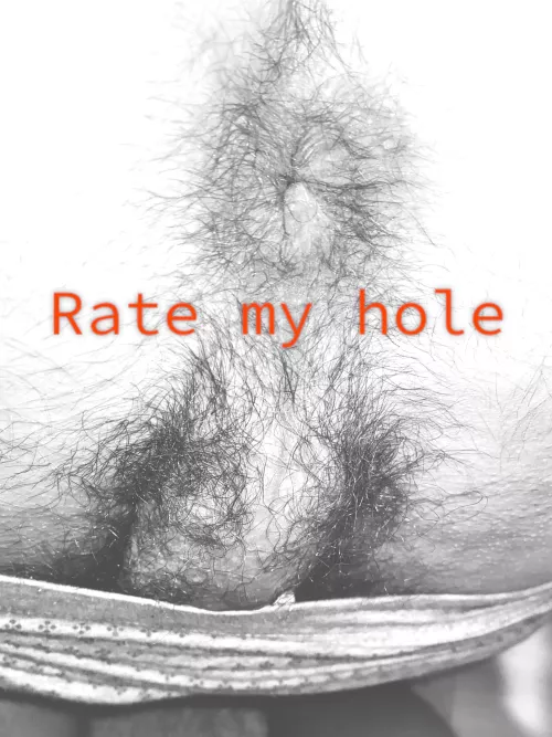 Rate my hole