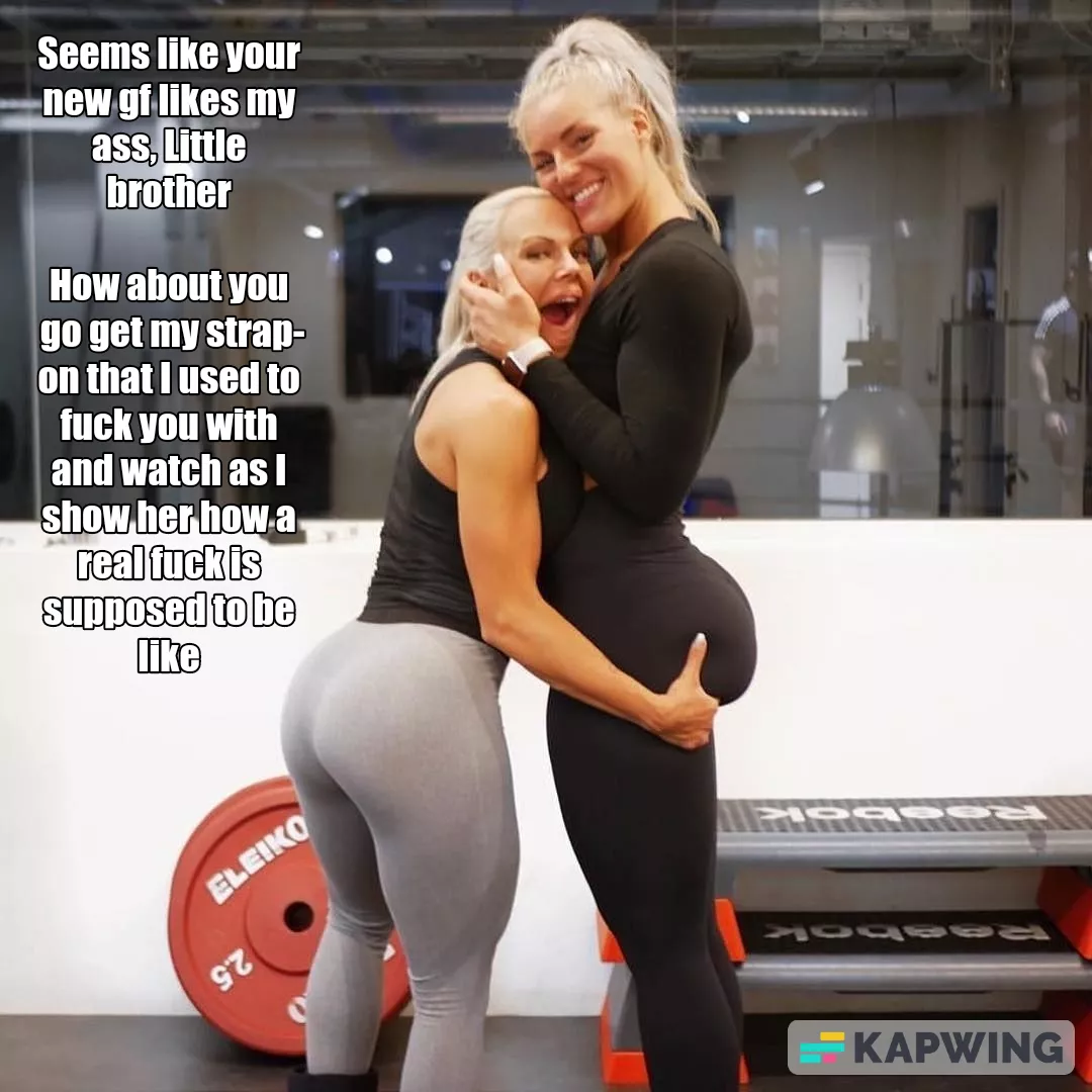 New gf likes your big sister's ass
